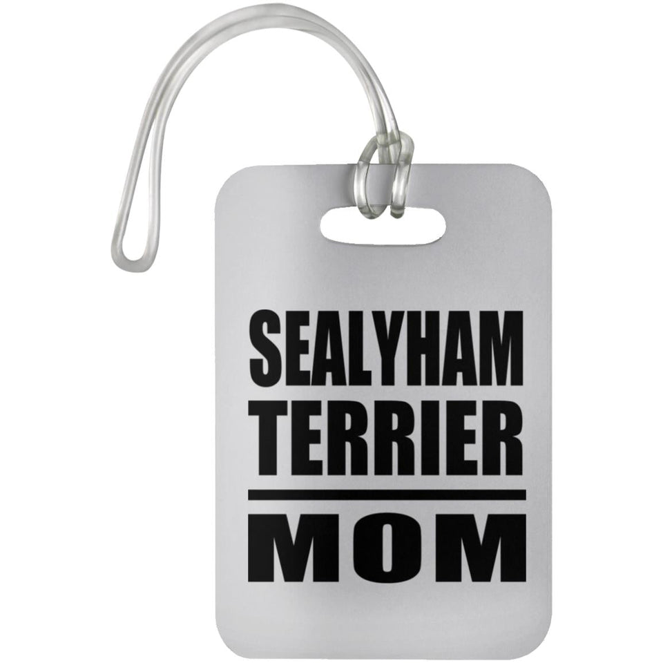 Sealyham Terrier Mom - Luggage Bag Tag