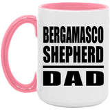 Bergamasco Shepherd Dad - 15oz Accent Mug Pink