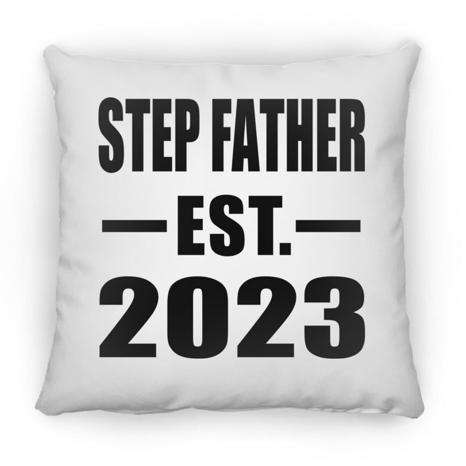 Step Father Established EST. 2023 - Throw Pillow
