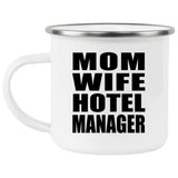 Mom Wife Hotel Manager - 12oz Camping Mug