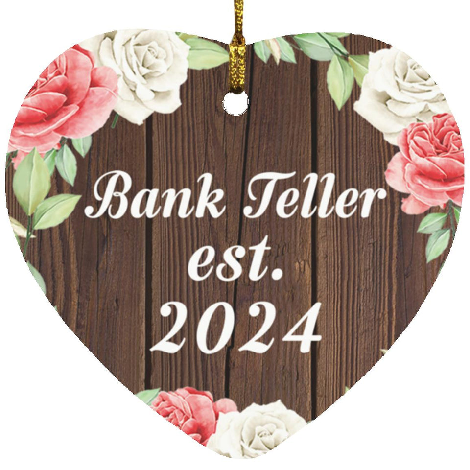 Bank Teller Established Est. 2024 - Heart Ornament A