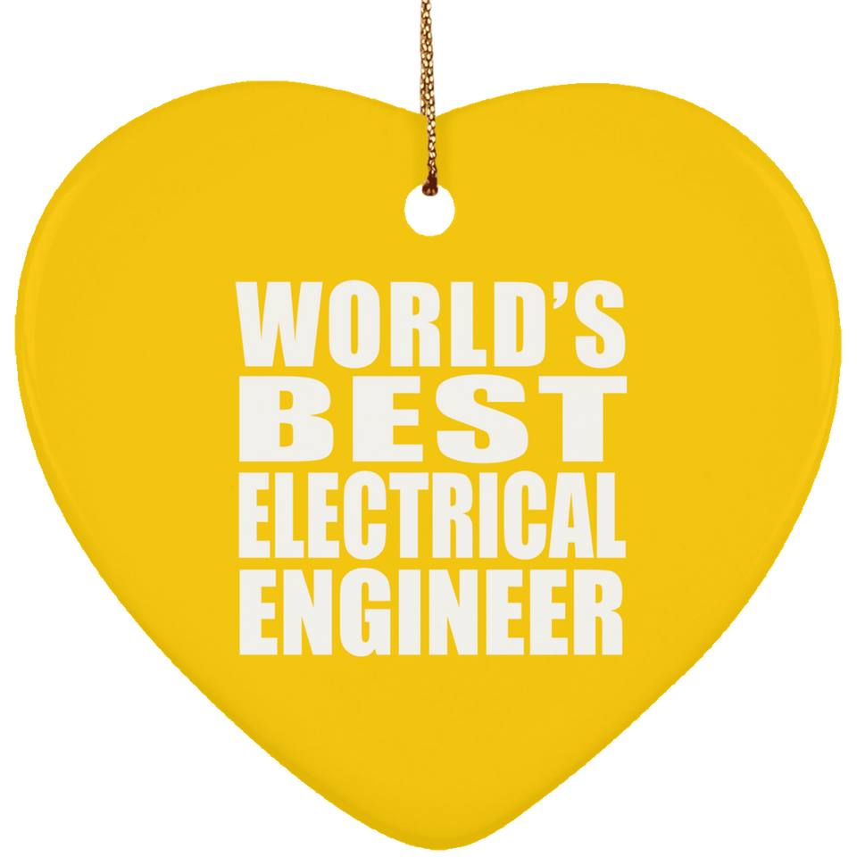 World's Best Electrical Engineer - Heart Ornament