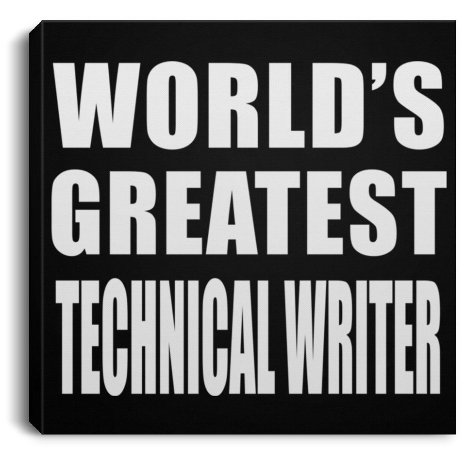 World's Greatest Technical Writer - Canvas Square