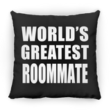 World's Greatest Roommate - Throw Pillow Black