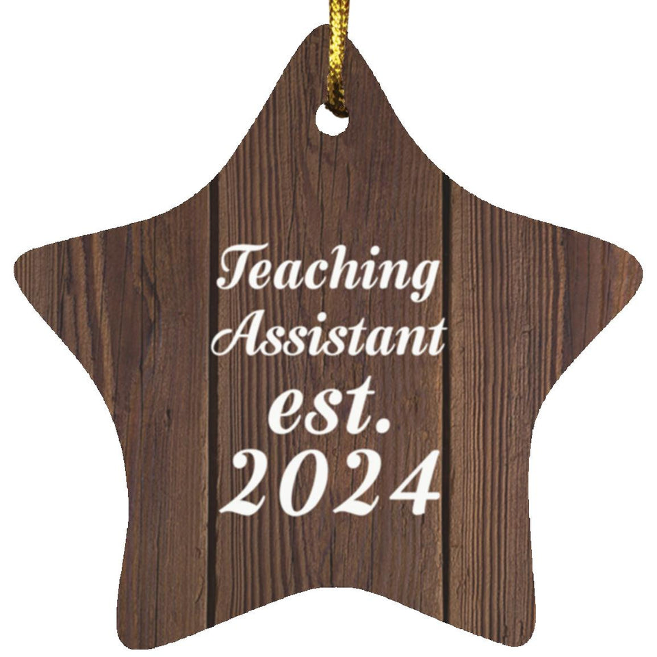 Teaching Assistant Established Est. 2024 - Star Ornament D