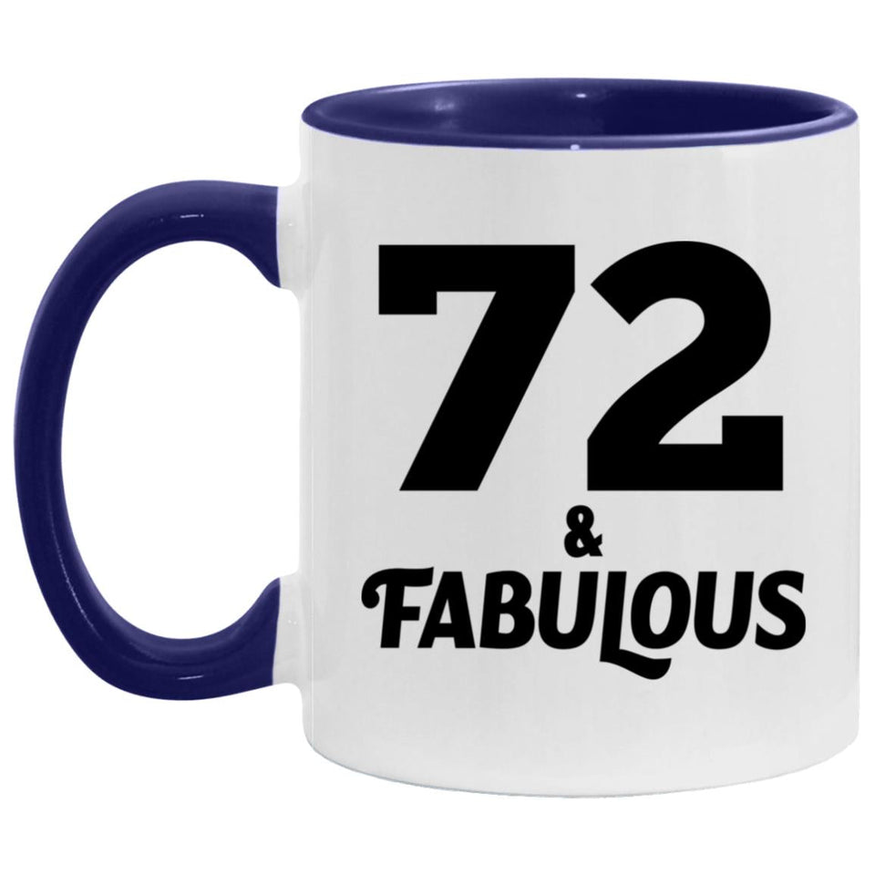 72nd Birthday 72 & Fabulous - 11oz Accent Mug Purple