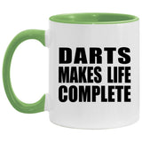 Darts Makes Life Complete - 11oz Accent Mug Green