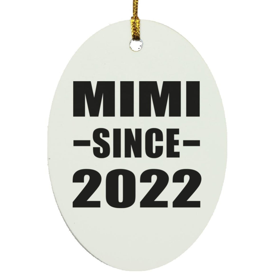 Mimi Since 2022 - Oval Ornament