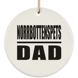 Norrbottenspets Dad - Circle Ornament