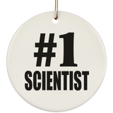 Number One #1 Scientist - Circle Ornament