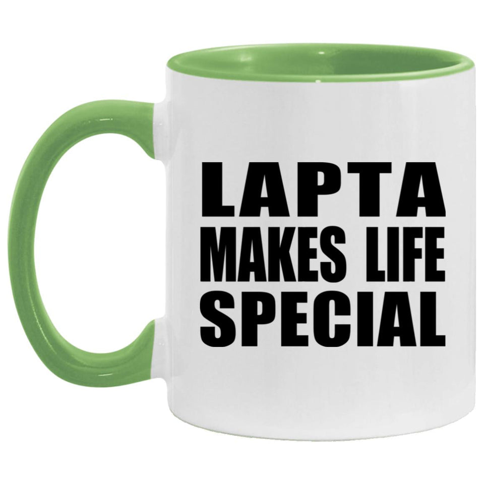 Lapta Makes Life Special - 11oz Accent Mug Green