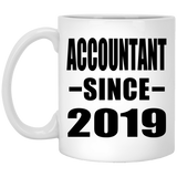 Accountant Since 2019 - 11oz Coffee Mug