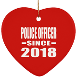 Police Officer Since 2018 - Heart Ornament