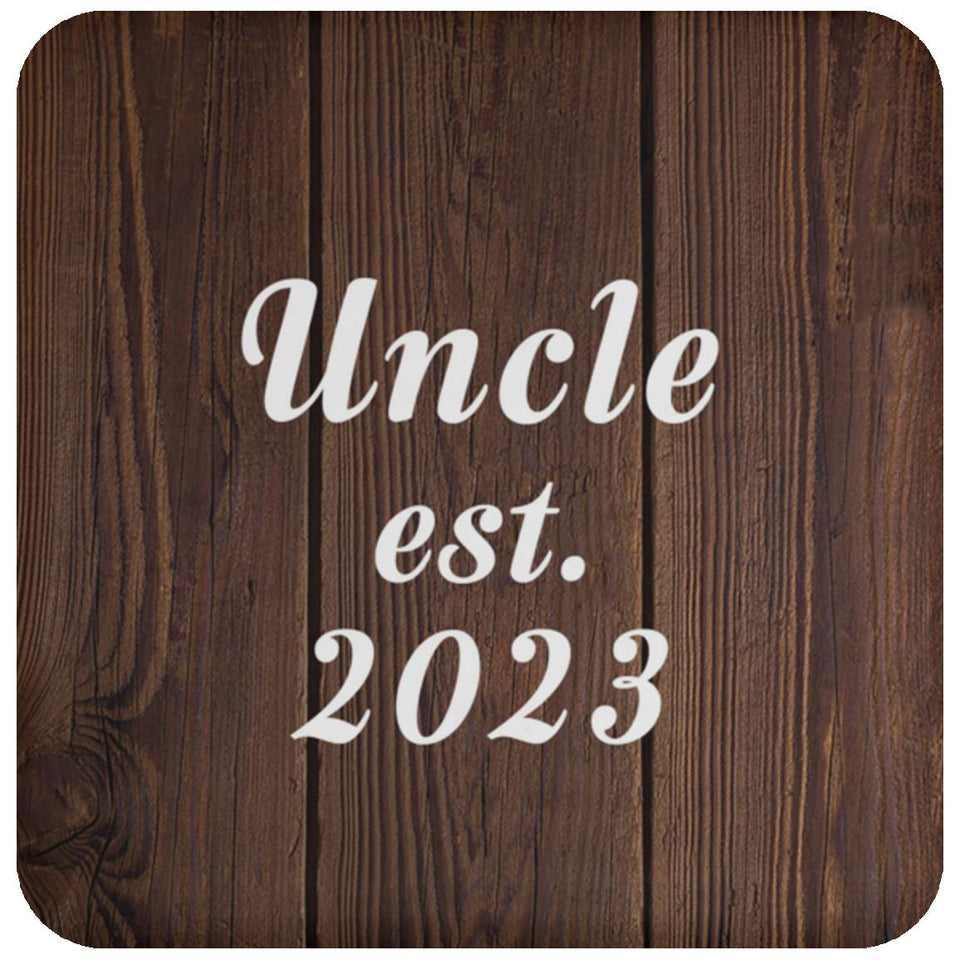 Uncle Established EST. 2023 - Drink Coaster D