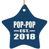 Pop-Pop Established EST. 2018 - Star Ornament