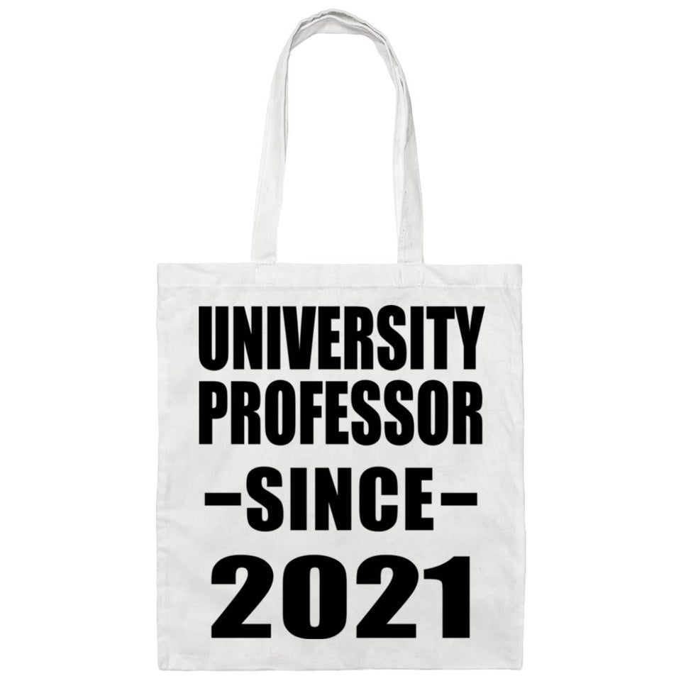 University Professor Since 2021 - Tote Bag White