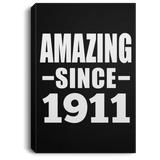 113th Birthday Amazing Since 1911 - Canvas Portrait