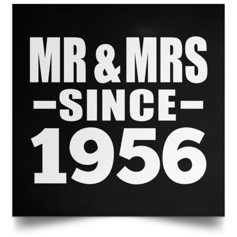 68th Anniversary Mr & Mrs Since 1956 - Poster Square