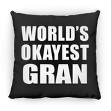 World's Okayest Gran - Throw Pillow Black