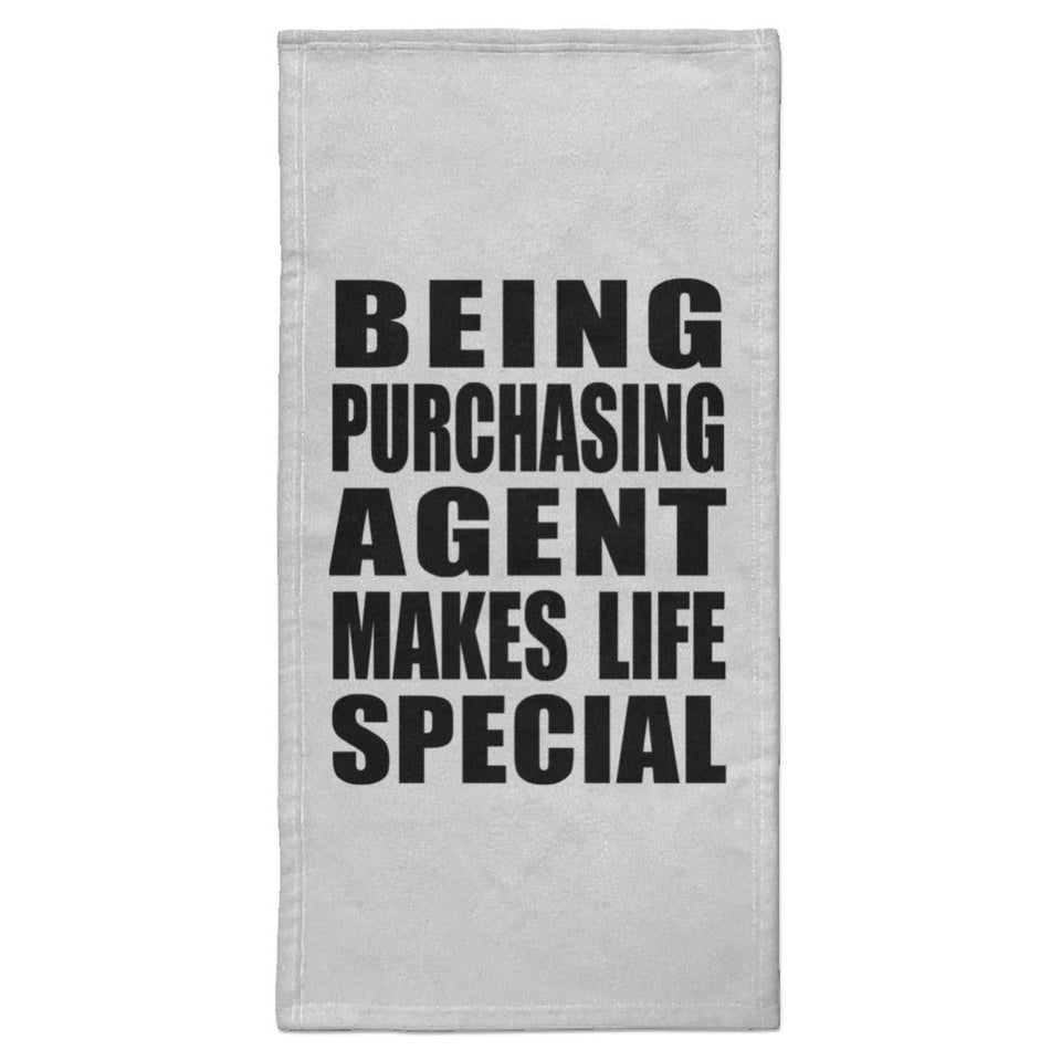 Being Purchasing Agent Makes Life Special - Hand Towel
