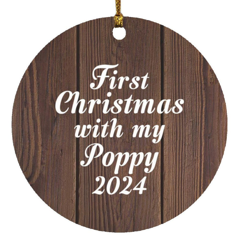First Christmas With My Poppy 2024 - Circle Ornament D