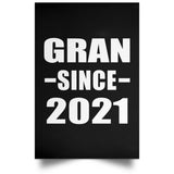 Gran Since 2021 - Poster Portrait