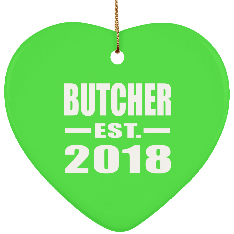 Butcher Established EST. 2018 - Heart Ornament
