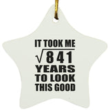 29th Birthday Took Square Root of 841 Years To Look Good - Star Ornament