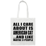All I Care About Is American Cat - Tote Bag White