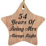 54th Anniversary 54 Years Of Being Mrs Always Right - Star Ornament C