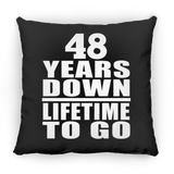 48th Anniversary 48 Years Down Lifetime To Go - Throw Pillow Black