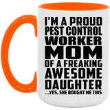 Proud Pest Control Worker Mom Of Awesome Daughter - 15oz Accent Mug Orange