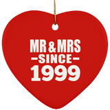 25th Anniversary Mr & Mrs Since 1999 - Heart Ornament