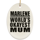 Marlene World's Okayest Mum - Oval Ornament