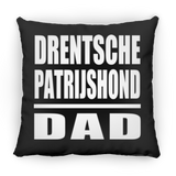Drentsche Patrijshond Dad - Throw Pillow Black