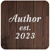 Author Established Est. 2023 - Drink Coaster D