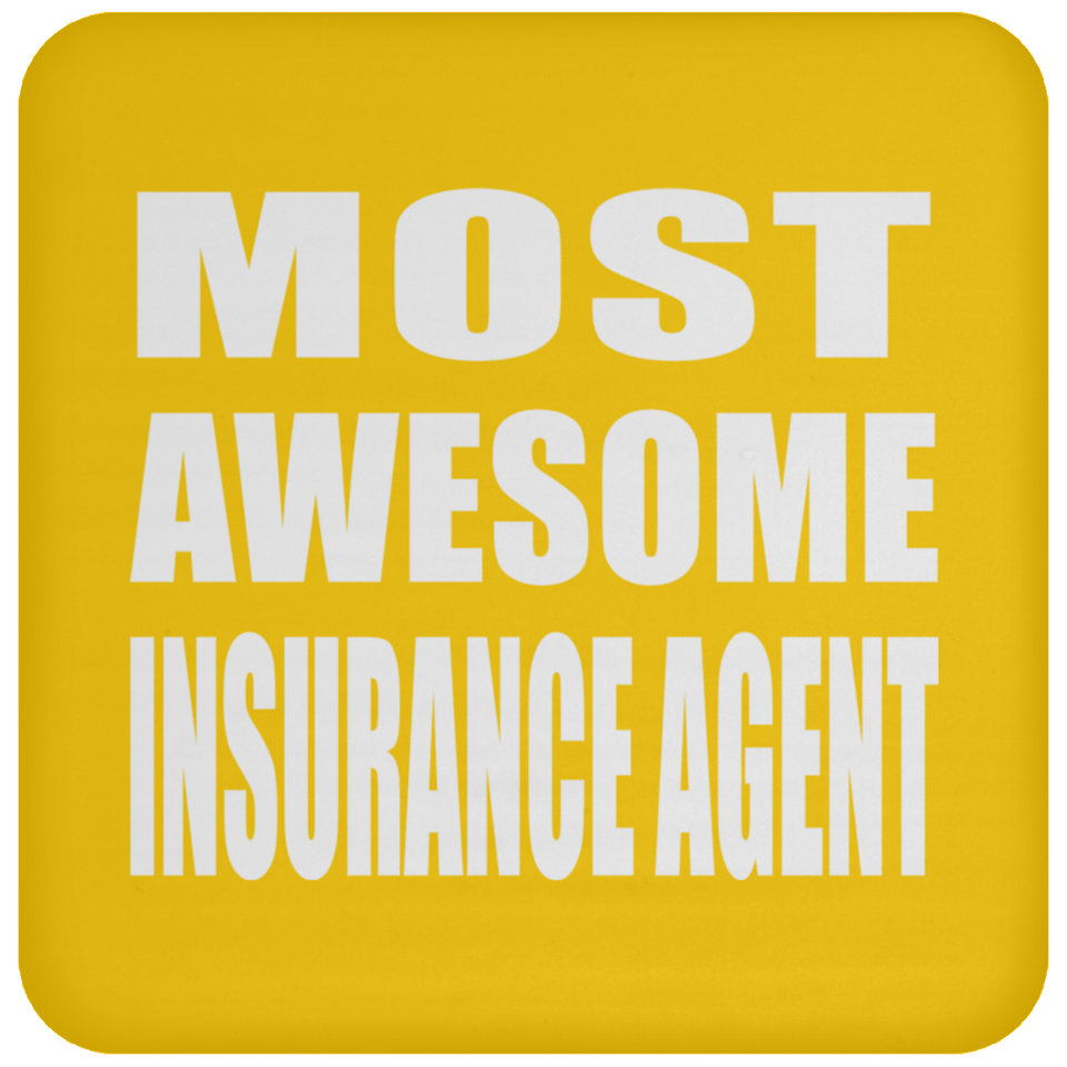 Most Awesome Insurance Agent - Drink Coaster