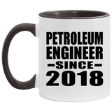 Petroleum Engineer Since 2018 - 11oz Accent Mug Black