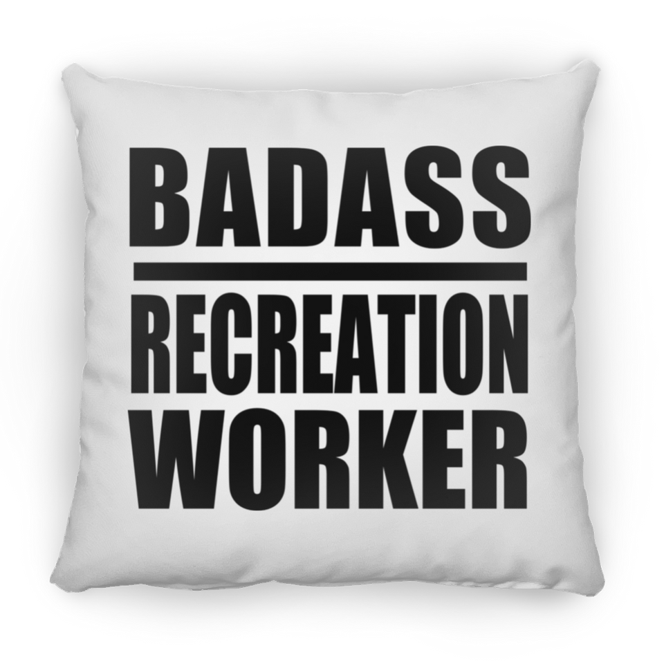 Badass Recreation Worker - Throw Pillow