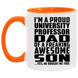 Proud University Professor Dad Of Awesome Son - 11oz Accent Mug Orange