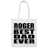 Roger Best Dad Ever - Tote Bag White