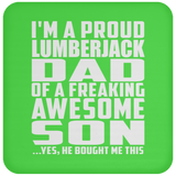 Proud Lumberjack Dad Of Awesome Son - Drink Coaster