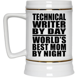 Technical Writer By Day World's Best Mom By Night - Beer Stein