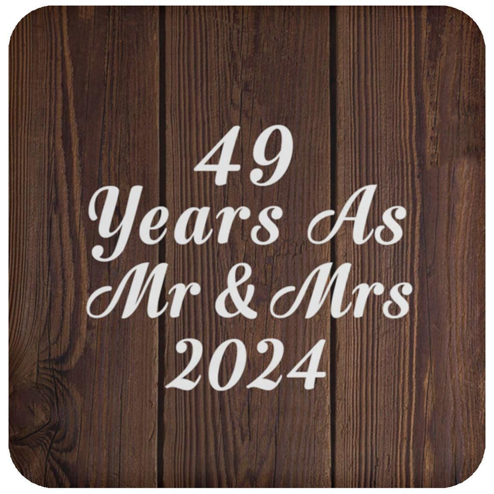 49th Anniversary 49 Years As Mr & Mrs 2024 - Drink Coaster D