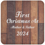 First Christmas As Mother & Father 2024 - Drink Coaster E