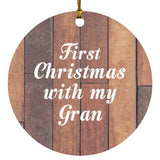 First Christmas With My Gran - Circle Ornament E