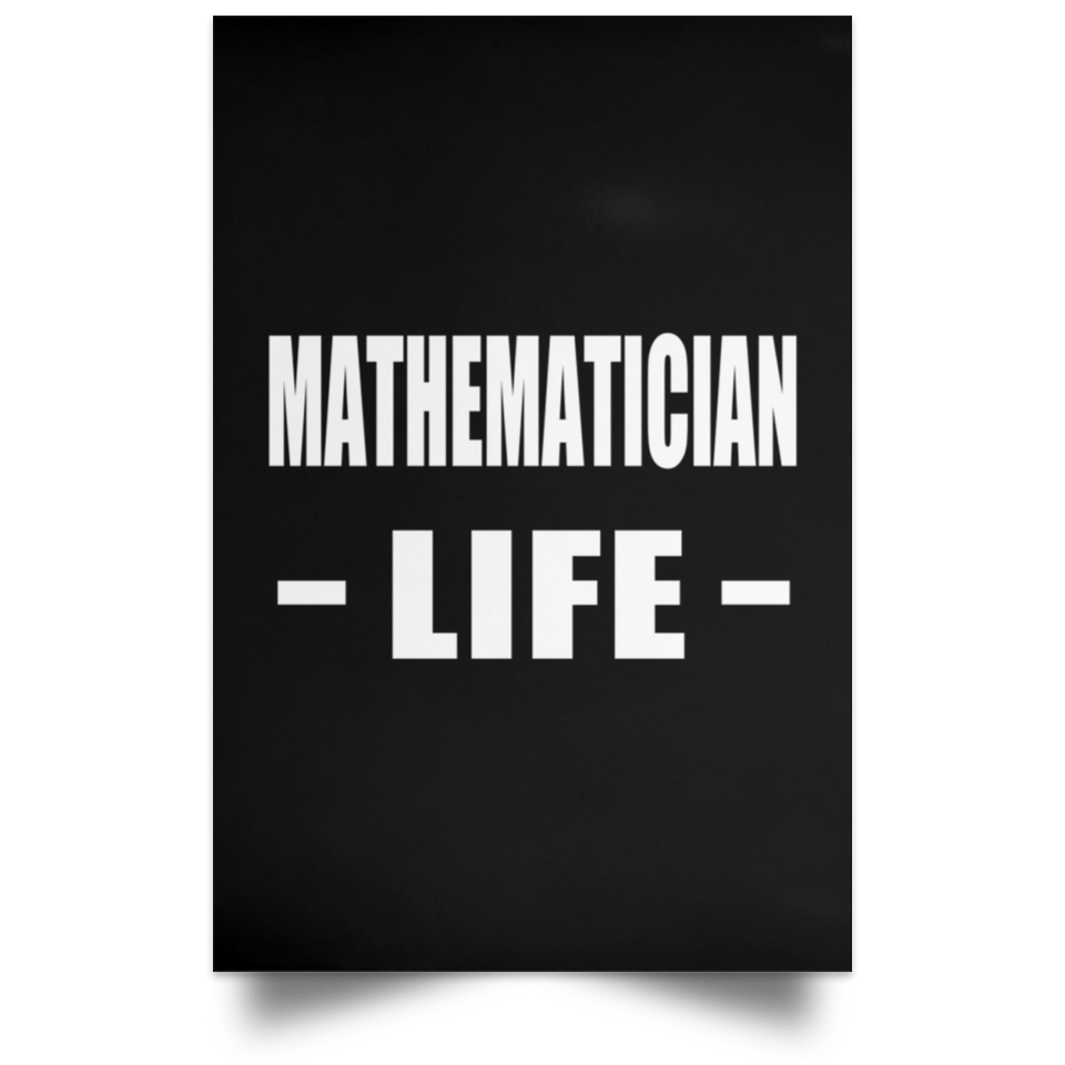 Mathematician Life - Poster Portrait