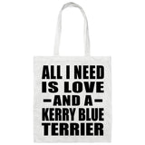 All I Need Is Love And A Kerry Blue Terrier - Tote Bag White