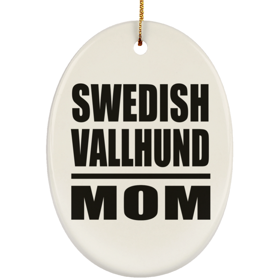 Swedish Vallhund Mom - Oval Ornament