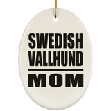 Swedish Vallhund Mom - Oval Ornament